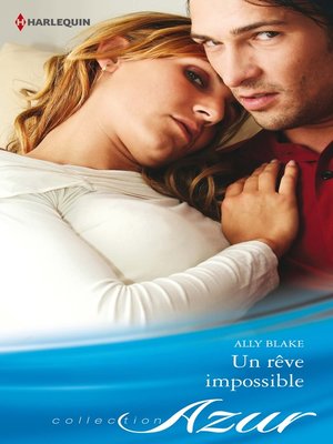 cover image of Un rêve impossible